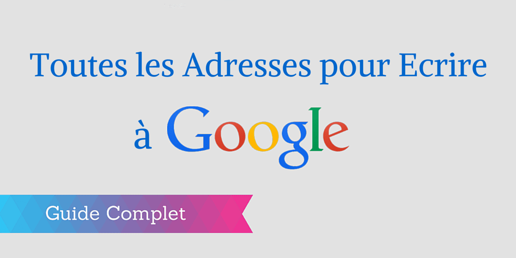 écrire à google