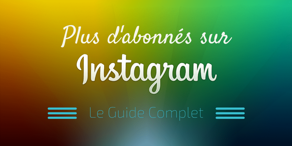 plus d'abonnés sur instagram