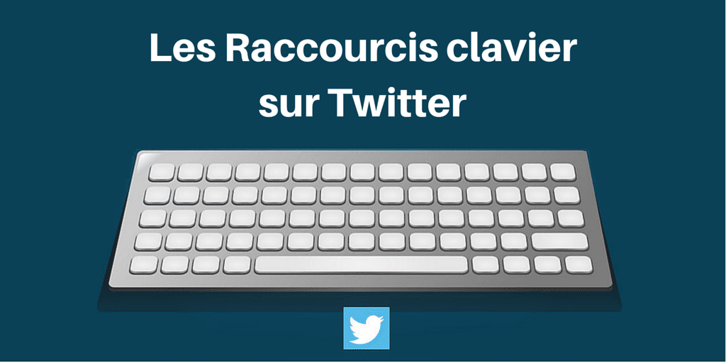 raccourcis twitter