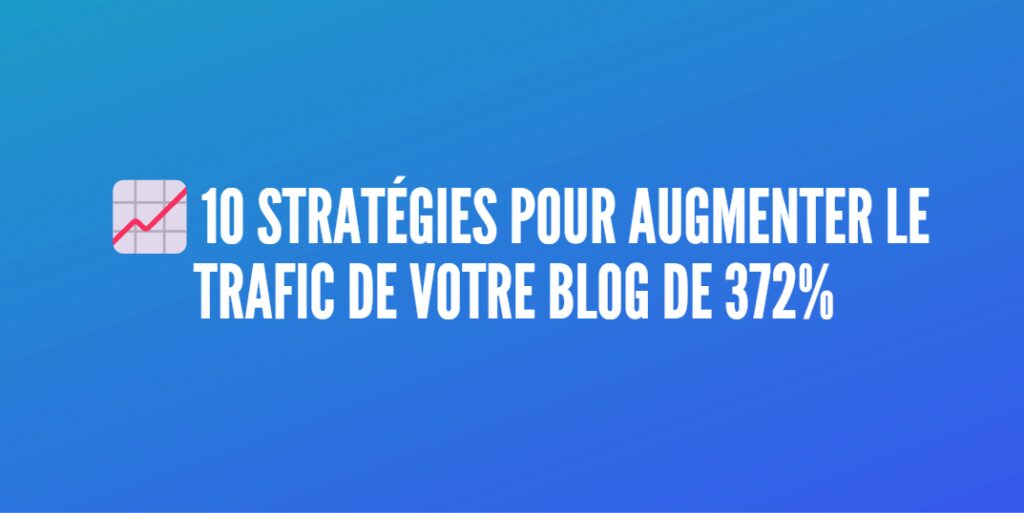 augmenter trafic blog