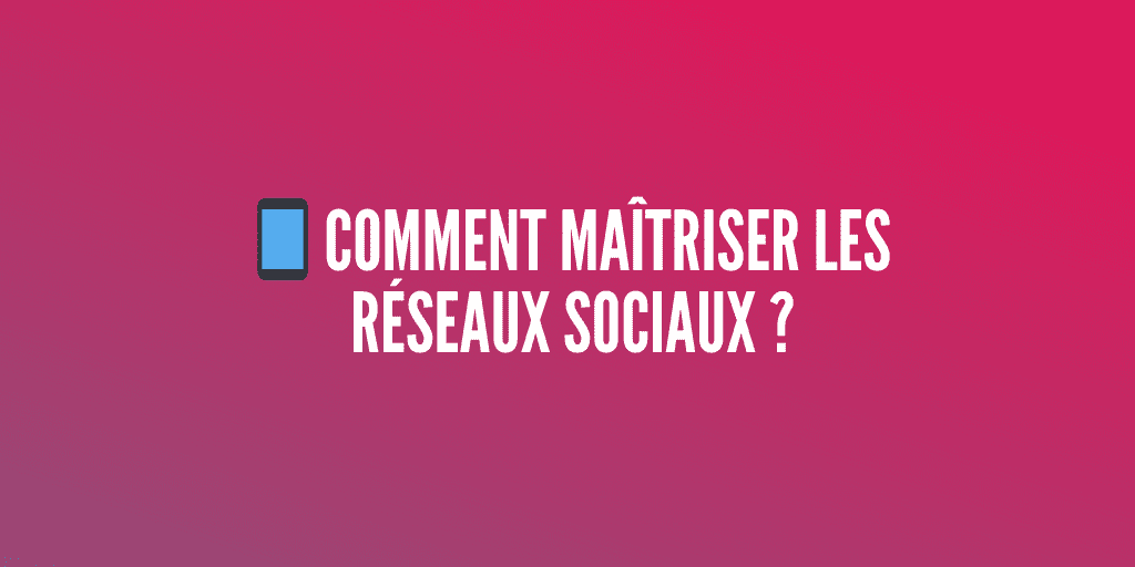 réseaux sociaux