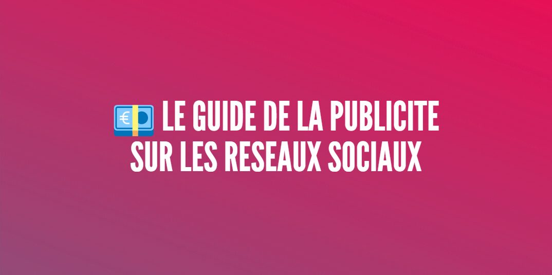 publicité réseaux sociaux