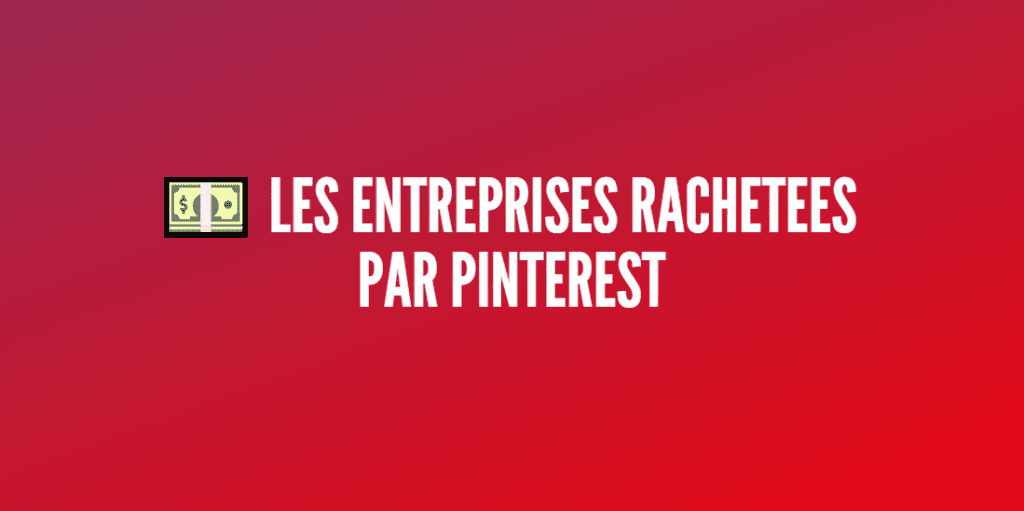 entreprises rachetées pinterest