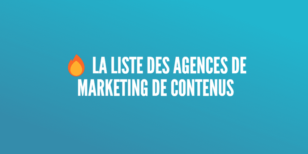 agences marketing contenus