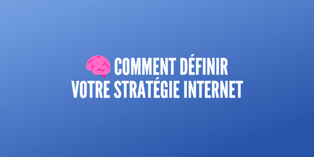 définir stratégie internet