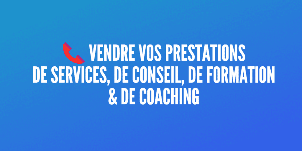 vendre prestations