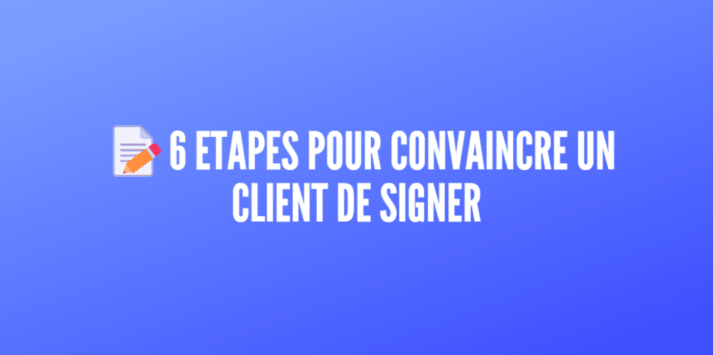 convaincre client