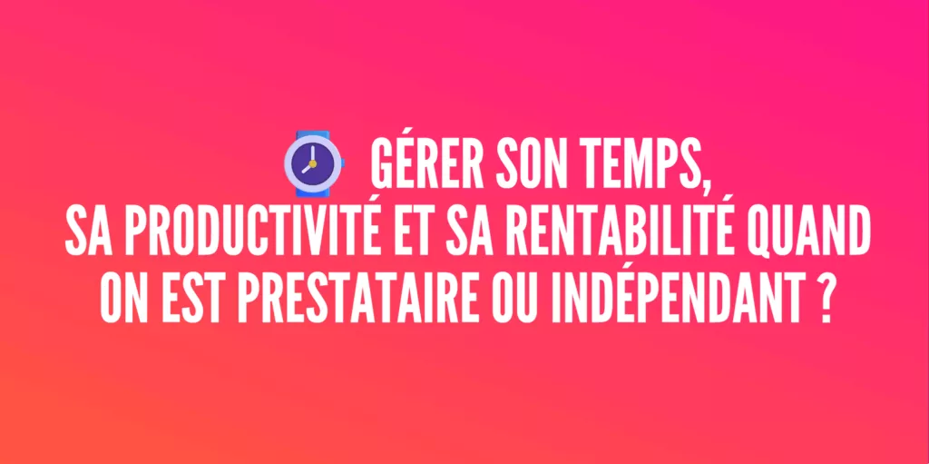 gérer temps