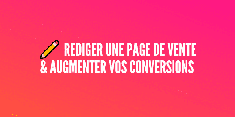 rédiger page vente