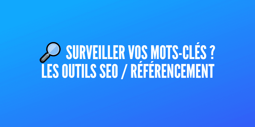 surveiller mots-clés