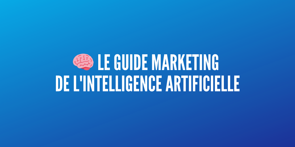 marketing intelligence artificielle