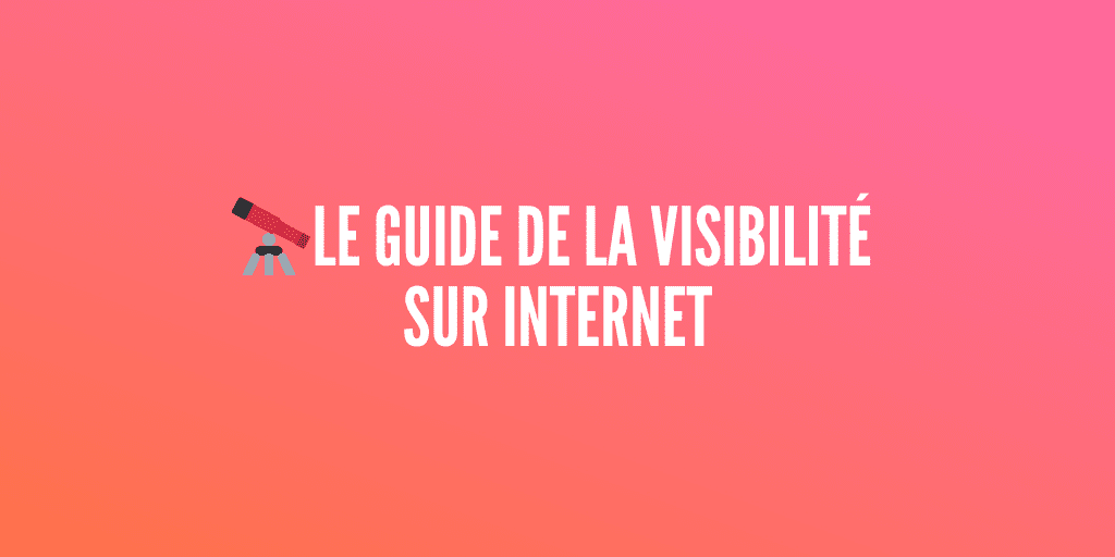 visibilité sur internet