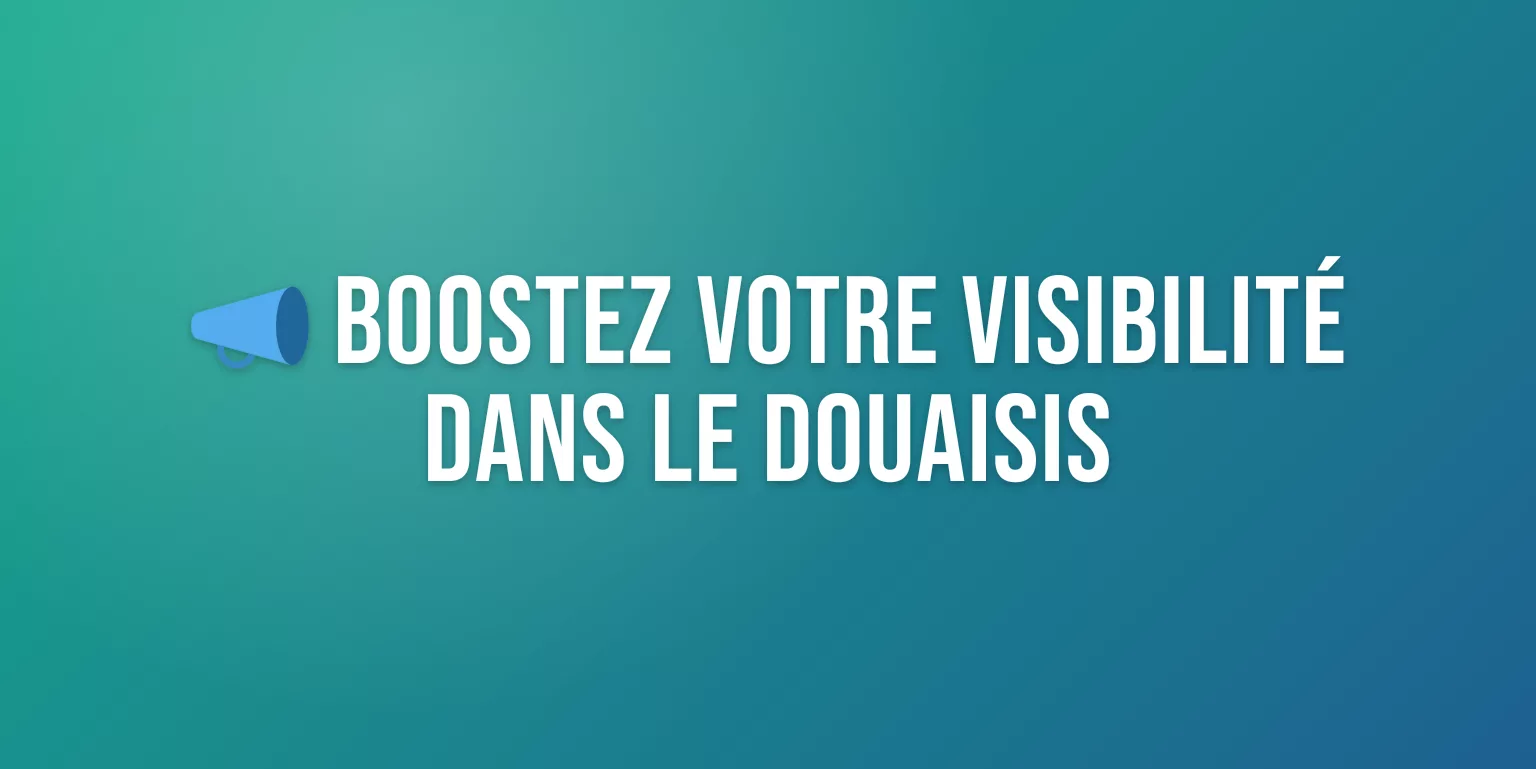 Agence Communication Douai : Boostez votre Visibilité dans le Douaisis